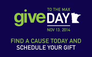 Give To The Max Day 2014 - Nov. 13th.